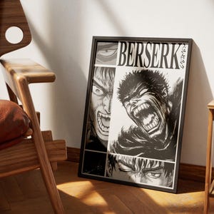 May include: Black and white poster with the title "Berserk" in bold white letters. The poster features a close-up of a character with a fierce expression, with a background of other characters from the manga.