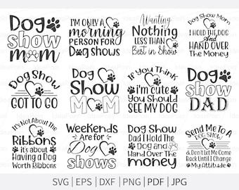May include: A selection of black and white dog show-themed designs featuring phrases such as "Dog Show Mom" and "Best in Show." Each design incorporates paw prints and hearts, ideal for dog enthusiasts.