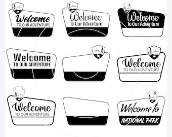 Bienvenido a nuestra aventura SVG, Letrero de bienvenida a nuestra aventura, Letrero de parque nacional, Regalo de boda de aventura, Letrero de parque nacional personalizado