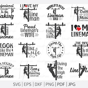 Lineman SVG Bundle, Dad, Son, Daughter Quotes (Digital Files)