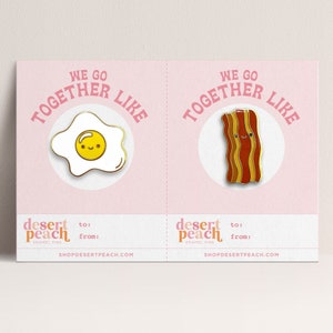 We Go Together Like Eggs & Bacon, BFF Enamel Pin Set, Stocking Stuffer, Gift Idea for Teen, Best Friend Christmas Gift, Cute Enamel Pin Set