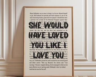she would have loved you quote digital poster for hockey romance wall art, heated rivalry inspired merch, hockey romance poster
