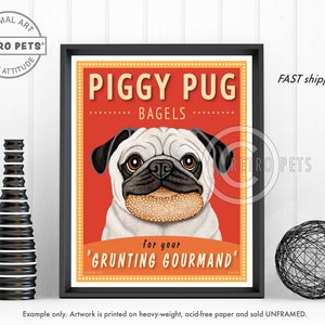 Pug Art, Fawn, Dog Wall Art, Dog Decor, Piggy Pug Bagels, Kitchen Decor, Pug Lover, Pug Art Print, Dog Art Print, Dog Lover Gift, UNFRAMED image 2