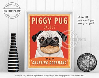 Pug Art, Fawn, Dog Wall Art, Dog Decor, Piggy Pug Bagels, Kitchen Decor, Pug Lover, Pug Art Print, Dog Art Print, Dog Lover Gift, UNFRAMED