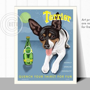 Rat Terrier Art, Smooth Toy Fox Terrier, Dog Wall Art, Dog Decor, Perrier Spoof, Terrier Art, Dog Art Print, Dog Lover Gift, UNFRAMED image 2