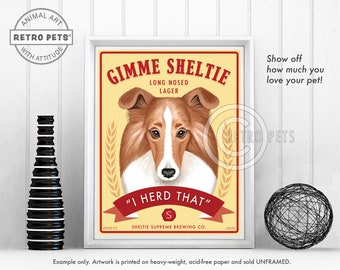 Shetland Sheepdog Art, Sheltie, Dog Wall Art, Dog Decor, Gimmie Sheltie, Sheltie Art, Dog Art Print, Kitchen Decor, Greeting Cards, UNFRAMED