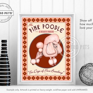 Poodle Art, Pink, Dog Wall Art, Dog Decor, Pink Poodle, Poodle Art Print, Poodle, Dog Art Print, Dog Lover Gift, UNFRAMED
