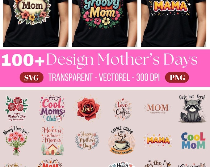 100+ Designs Happy Mother's Day Bundle PNG, Mom With Floral PNG, Best Mom Ever Clipart, Mama Bundle Png, Mama Coquette Bow Png, Mom Shirt