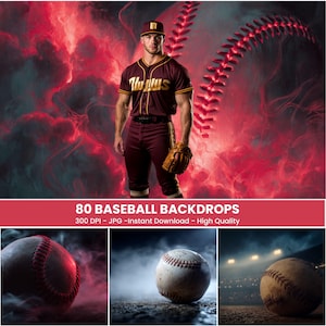 May include: A baseball player in a maroon and gold uniform stands in front of a red and black background. The image includes a baseball glove and a baseball design. The text "80 BASEBALL BACKDROPS" is at the bottom.