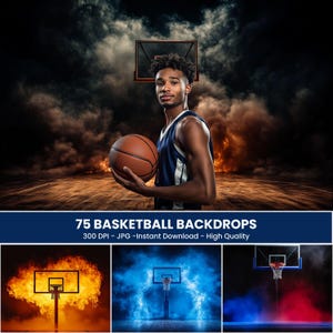 May include: A basketball player holding a basketball in front of a basketball court backdrop with smoke and fire effects. The text "75 BASKETBALL BACKDROPS" is displayed at the bottom of the image.