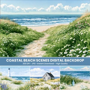 Può includere: Una collezione di sfondi digitali con scene di spiaggia costiera con sentieri sabbiosi, dune, margherite bianche, un faro, una piccola casa e una bottiglia di vetro. Il testo recita COASTAL BEACH SCENES DIGITAL BACKDROP 300 DPI - JPG -Instant Download - High Quality.