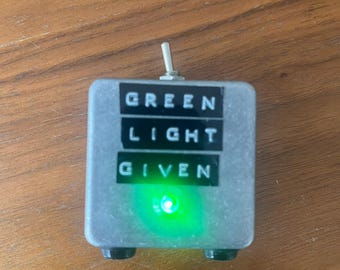 Green Light Given! manifest switch,  decision switch, intention indicator, gadget, fidget
