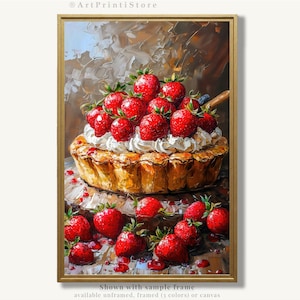 Strawberry Tart Art Print Kitchen Oil Painting Bakery Food Artwork Rustic Dessert Poster Vibrant Farmhouse Wall Decor