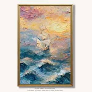 May include: An oil painting in a gold frame depicting a sailing ship on a turbulent ocean under a sunset sky. The artwork features thick, textured impasto brushstrokes in shades of deep blue, soft pink, golden yellow, and white, creating a dynamic scene.