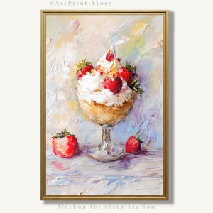 Strawberry Dessert Art Print Kitchen Oil Painting Sweet Treat Artwork Food Poster Rustic Farmhouse Wall Decor