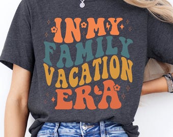 In My Family Vacation Era Shirt, Family Holiday Tshirt, Beach Squad Shirts, Travel Shirt, Summer Tee, Family Vacay Tshirt, Summer Vacation