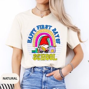 First Day of School Gnomes Shirt: Teacher Life, Back to School Gift