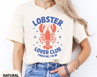 Funny Lobster T-Shirt: Seafood Lover Nautical Tee