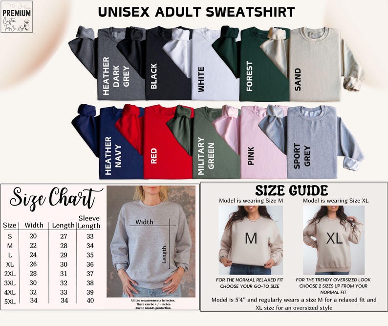 May include: A display of unisex adult sweatshirts in various colors, including heather grey, black, white, and red. The image includes a size chart with measurements in inches and a size guide for fit.