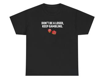 Gambling Siren: Casino Temptation, Addiction Visualization, Risk PortrayalFunny Graphic Tee, Unisex Cotton Shirt, Humor Gift, Casual Meme