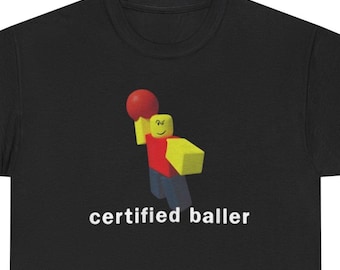 Roblox Meme Shirt: Certified Baller Graphic Tee