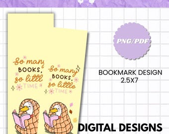 So Many Books Little Time Duck Bookmark, Cozy Reader Gift (Digital Download)