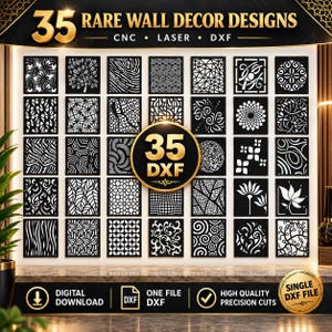 Op de afbeelding: Een verzameling van 35 zeldzame wanddecoratieontwerpen in DXF-formaat voor CNC- en lasersnijden. De afbeelding toont een raster van 35 zwart-witte vierkante patronen met geometrische, florale en abstracte motieven, met de tekst 35 RARE WALL DECOR DESIGNS.