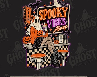 Spooky Vibes Always Ghost Girl Diner PNG, Halloween Goth Shirt Design, Retro Halloween Ghost png, Spooky Horror Halloween Sublimation png