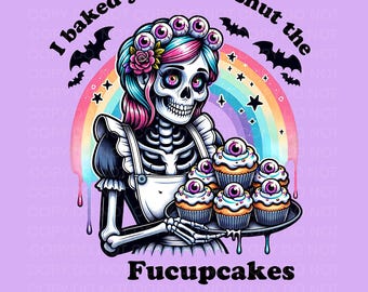 Shut The Fucupcakes SVG PNG, Spooky Skeleton Clipart, Trendy vintage retro housewife funny sarcastic adult humor sublimation design t- shirt