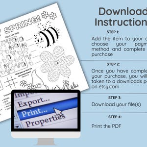 May include: Black and white printable activity sheet with the text "HAPPY SPRING!" featuring a bee, flower maze, and other spring-themed illustrations. Includes instructions for downloading and printing the PDF file.