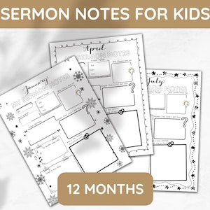 May include: Black and white printable sermon notes for children. Each page features a different month of the year, with sections for sermon passage, what I learned, questions I had, and my favourite things. The text "12 Months" is printed in white on a gold rectangle.