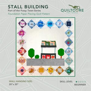 以下が含まれることがあります： Fussy Townシリーズの「Stall Building」というタイトルのカラフルなキルトパターン。キルトは、リンゴ、木、さまざまなデザインのひし形のブロックを備えた屋台が特徴です。壁掛けサイズは50.8cm x 50.8cmです。スキルレベル：初心者。