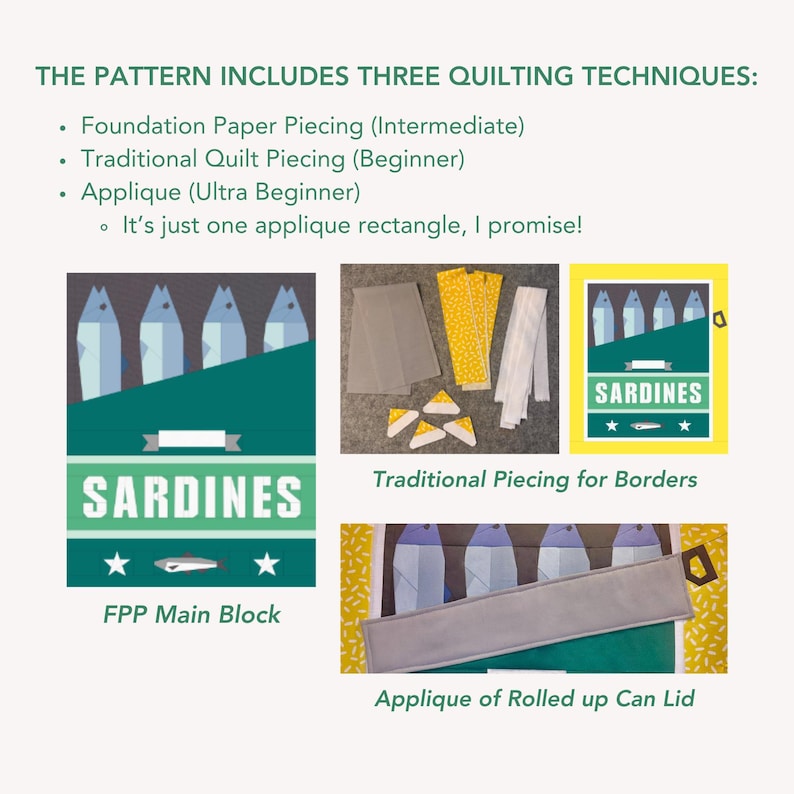Puede incluir: Un patr&oacute;n de acolchado para una colcha en forma de lata de sardinas. El patr&oacute;n incluye tres t&eacute;cnicas de acolchado: Foundation Paper Piecing, Traditional Quilt Piecing y Applique. El bloque principal es un bloque de Foundation Paper Piecing con un fondo verde y cinco peces azules. El borde est&aacute; hecho con Traditional Quilt Piecing y la tapa de la lata es una aplicaci&oacute;n.