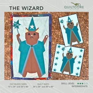 Könnte beinhalten: Ein Quiltmuster mit einer Cartoon-Katze, die als Zauberer mit einem blauen Gewand und einem spitzen Hut verkleidet ist. Das Muster enthält Anweisungen zum Nähen eines Quilts in zwei Größen: 61 cm x 61 cm und 122 cm x 122 cm. Das Muster ist mit "The Wizard" beschriftet und wird als mittelschwer eingestuft.