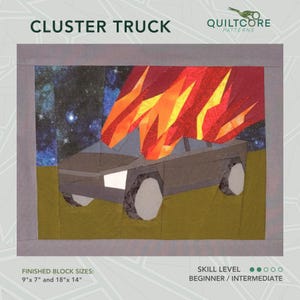 Cluster Truck | FPP Quilt Pattern | Truck on Fire | Instant PDF Download | Foundation Paper Piecing