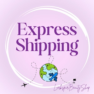 May include: A purple and white graphic with the words "Express Shipping" in large, bold letters. The image includes a globe with a blue airplane, a dotted line, and a small black flag. The shop name "Larkspur Beauty Shop" is at the bottom.