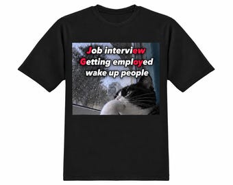 Employed Goy Meme T-Shirt