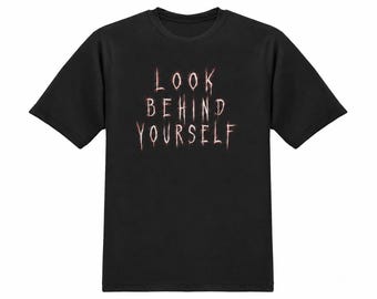T-shirt d'Halloween « Regarde derrière toi »