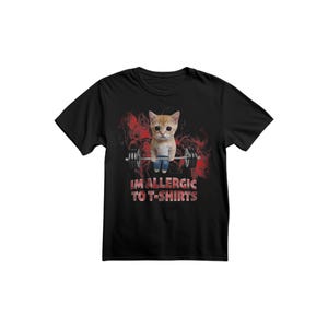 Slogan T-shirt, Meme T-shirt, Funny T-shirt, Quality T-shirt, kitten t shirt, Tiktok t shirt, Gift for Him/Her, Gym t-shirt, muscle t shirt
