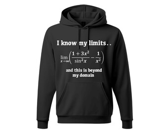 Funny Math Limits Hoodie: Nerdy College Student Gift