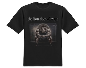 The Lion Does Not Concern Himself Meme T-Shirt