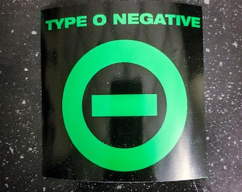 TYPE O NEGATIVE Sticker 4 x 4&quot; [Weatherproof Vinyl Bumper Decal] [Band Logo Pete Steele Carnivore Metal Industrial Hardcore Punk Goth NY]