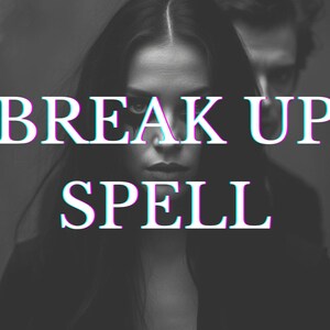 May include: A black and white photo of a woman with the text "Break Up Spell" in a glitchy font.