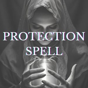 以下が含まれることがあります： フード付きのマントを着た女性がガラスの球体を持っています。球体には「PROTECTION SPELL」という文字がグリッチフォントで書かれています。