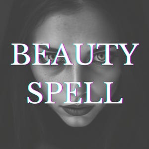 Custom Beauty Spell for Radiance with Photo Proof & Expert Consultation, Glow-Up Magic, Beauty Enhancement Spell, Radiance and Confidence
