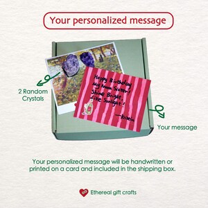 May include: A gift box containing a handwritten card with the message "Happy Birthday My Mom Sister! Shine Bright, Like Sunlight!" and a photo with two crystals. The box also includes a personalized message.
