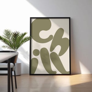 Chill Typography Wall Art | Modern Minimalist Print | Gallery Wall Art | Modern Zen Art | Relaxing Aesthetic Art | Motivational Poster