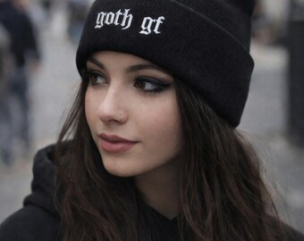 Goth Girlfriend Embroidered Beanie – Dark Aesthetic Knit Hat | Edgy Alt Fashion, Punk, Emo, Grunge, Skull, and Witchy Vibes
