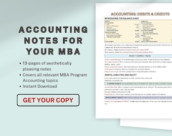 May include: A blue and green flyer with the title "Accounting Notes for Your MBA". The flyer advertises 13 pages of aesthetically pleasing notes covering all relevant MBA program accounting topics. The flyer also includes a button that says "Get Your Copy".
