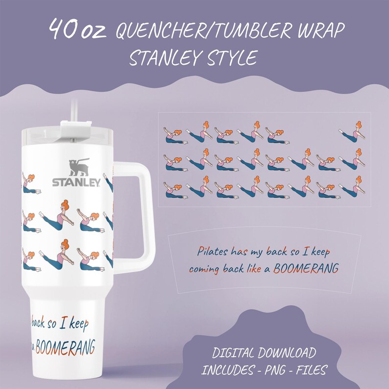 40 Oz TUMBLER WRAP Pilates Has My Back so Keep Coming Back Like a ...